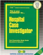 Hospital Case Investigator di National Learning Corporation edito da National Learning Corp