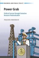 Power Grab di Paasha Mahdavi edito da Cambridge University Press