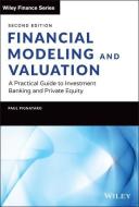 Financial Modeling And Valuation di Paul Pignataro edito da John Wiley & Sons Inc