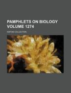 Pamphlets on Biology Volume 1274; Kofoid Collection di Books Group edito da Rarebooksclub.com