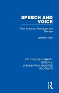 Speech And Voice di Leopold Stein edito da Taylor & Francis Ltd