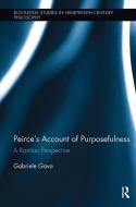 Peirce's Account of Purposefulness di Gabriele (Goethe University Frankfurt Gava edito da Taylor & Francis Ltd