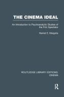 The Cinema Ideal di Harriet E. Margolis edito da Routledge