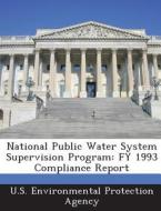 National Public Water System Supervision Program edito da Bibliogov