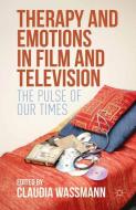 Therapy and Emotions in Film and Television edito da Palgrave Macmillan UK