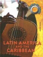 Latin America and the Caribbean di Andrew Solway edito da Heinemann Educational Books