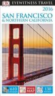 San Francisco & Northern California di DK Publishing edito da DK Eyewitness Travel