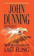 Bookwoman's Last Fling di John Dunning edito da Gallery Books