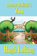 Doctor Dolittle's Zoo di HUGH LOFTING edito da Lightning Source Uk Ltd