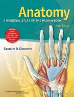 Anatomy di Carmine D. Clemente edito da Lippincott Williams And Wilkins