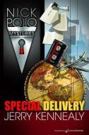 Special Delivery di Jerry Kennealy edito da Speaking Volumes LLC