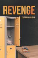Revenge di Victoria Komar edito da Page Publishing, Inc.