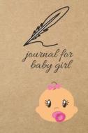 Journal for Baby Girl: Blank Line Journal di Thithiadaily edito da LIGHTNING SOURCE INC