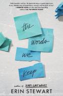 The Words We Keep di Erin Stewart edito da EMBER