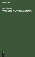 Wibert von Ravenna di Otto Köhncke edito da De Gruyter