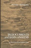 Paleocurrents and Basin Analysis di F. J. Pettijohn, P. E. Potter edito da Springer Berlin Heidelberg