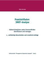 Praxisleitfaden SWOT-Analyse di Willy Schneider edito da Books on Demand