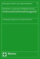 Verbraucherinformationsgesetz edito da Nomos Verlagsges.MBH + Co