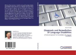 Diagnosis and Remediation of Language Disabilities di Arvind Sharma edito da LAP Lambert Acad. Publ.