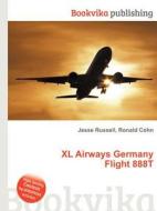 Xl Airways Germany Flight 888t edito da Book On Demand Ltd.