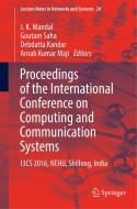 Proceedings of the International Conference on Computing and Communication Systems edito da Springer Singapore