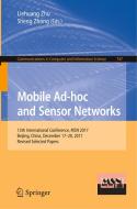 Mobile Ad-hoc and Sensor Networks edito da Springer Singapore