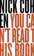 You Can\'t Read This Book di Nick Cohen edito da Harpercollins Publishers