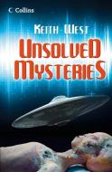 Unsolved Mysteries di Keith West edito da HarperCollins Publishers