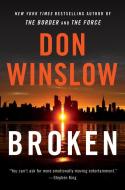 Broken di Don Winslow edito da Harper Collins Publ. USA