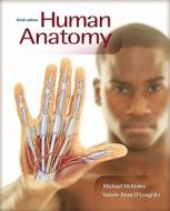 Connect Human Anatomy Access Card (Includes Apr & Phils Online) di Michael McKinley, Valerie O'Loughlin edito da McGraw-Hill Science/Engineering/Math