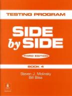 Side by Side 4 Test Package 4 di Steven J. Molinsky, Bill Bliss edito da Pearson Education (US)