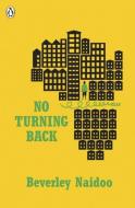 No Turning Back di Beverley Naidoo edito da Penguin Books Ltd (UK)