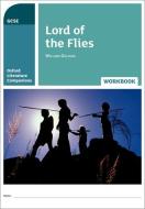 Oxford Literature Companions: Lord of the Flies Workbook di Jane Branson edito da OUP Oxford