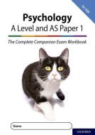The Complete Companions for AQA Fourth Edition: 16-18: The Complete Companions: A Level Year 1 and AS Psychology: Paper  di Rob McIlveen edito da OUP Oxford