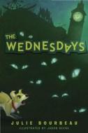 The Wednesdays di Julie Bourbeau edito da Alfred A. Knopf Books for Young Readers