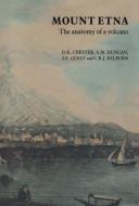 Mount Etna di D. K. Chester, A. M. Duncan, J. E. Guest, C. Kilburn edito da Springer Netherlands