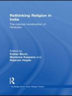 Rethinking Religion in India di Esther Bloch edito da Routledge