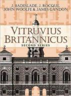 Vitruvius Britannicus, Second Series di J. Badeslade, J. Rocque, John Woolfe, James Gandon edito da Dover Publications Inc.