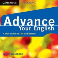 A Short Course For Advanced Learners di Annie Broadhead edito da Cambridge University Press