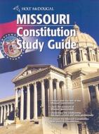 Missouri Constitution Study Guide edito da Holt McDougal