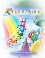 Rainbow Tots- 10-28 di Tanisha Walker edito da Lulu.com
