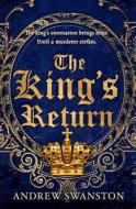 The King\'s Return di Andrew Swanston edito da Transworld Publishers Ltd