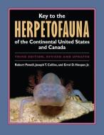 Key to the Herpetofauna of the Continental United States and Canada di Robert Powell, Joseph T. Collins, A01 edito da UNIV PR OF KANSAS