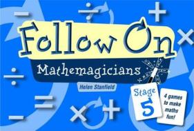 Follow On Mathemagicians di Heather Stanfield edito da Taylor & Francis Ltd