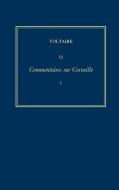 Commentaires sur Corneille I di Voltaire edito da Liverpool University Press