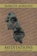 Meditations di Marcus Aurelius edito da Orissiah Publishing Inc.