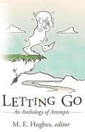 Letting Go edito da Bacon Press Books