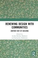 Renewing Design With Communities edito da Taylor & Francis Ltd