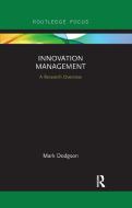 Innovation Management di Mark Dodgson edito da Taylor & Francis Ltd