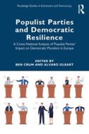 Populist Parties And Democratic Resilience edito da Taylor & Francis Ltd